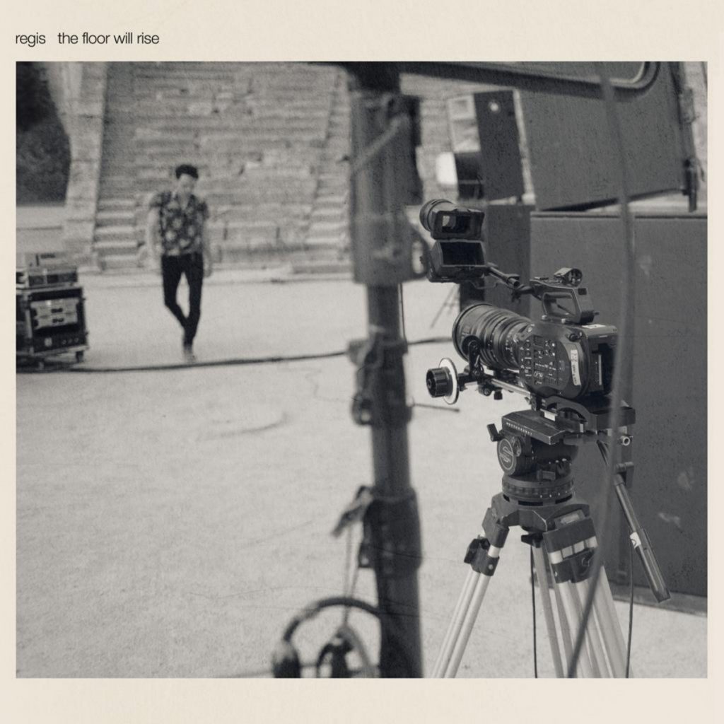 Regis – The Floor Will Rise