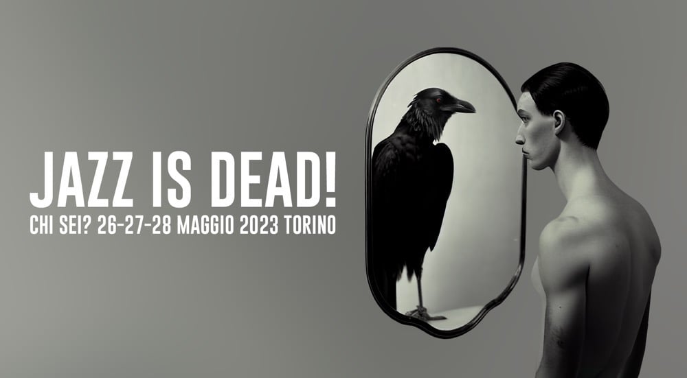 Il poster di Jazz Is Dead