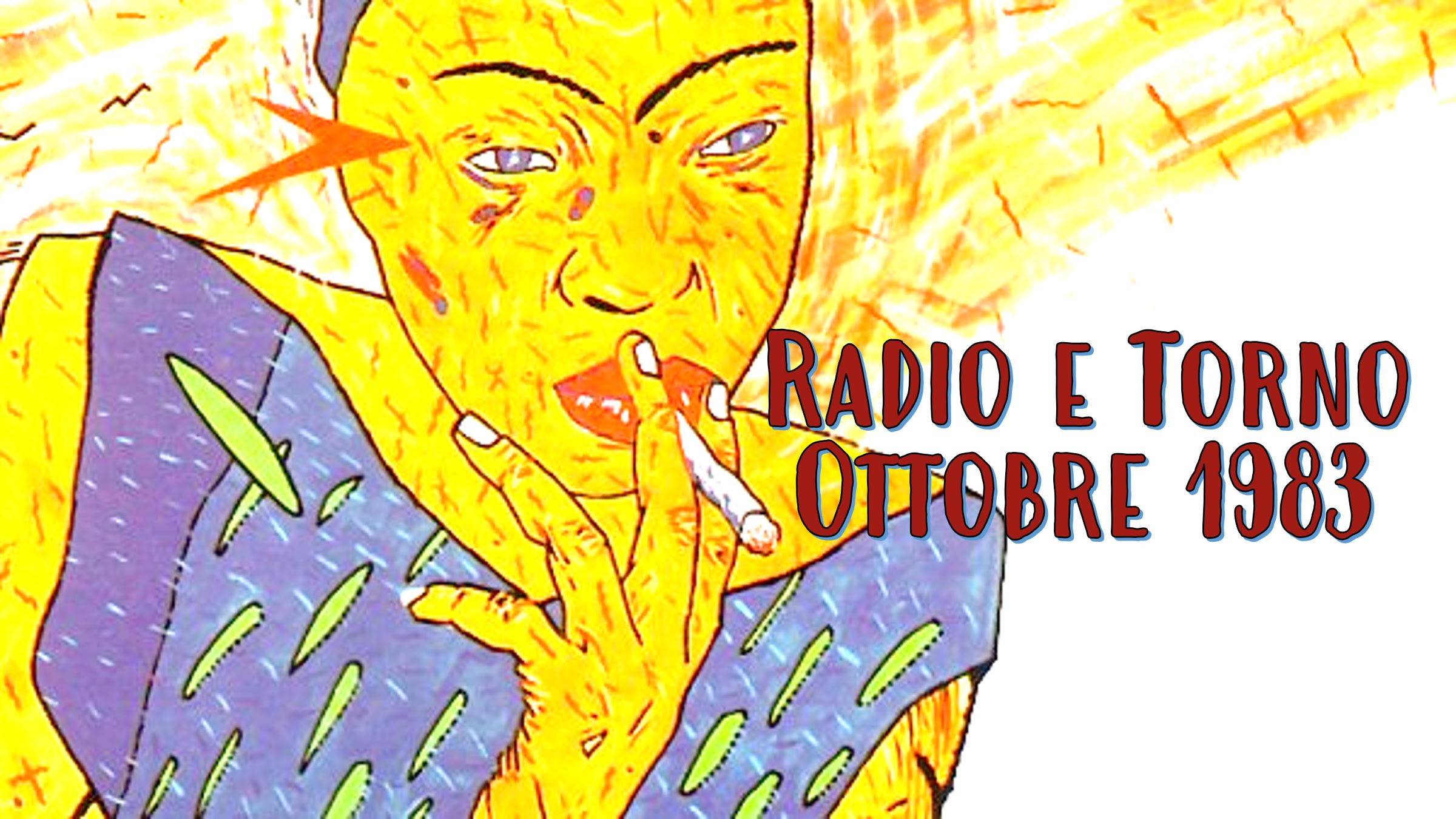 Radio e torno - Ottobre 1983