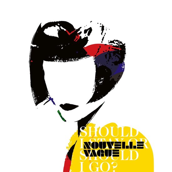 Nouvelle Vague - Should I Stay or Should I go