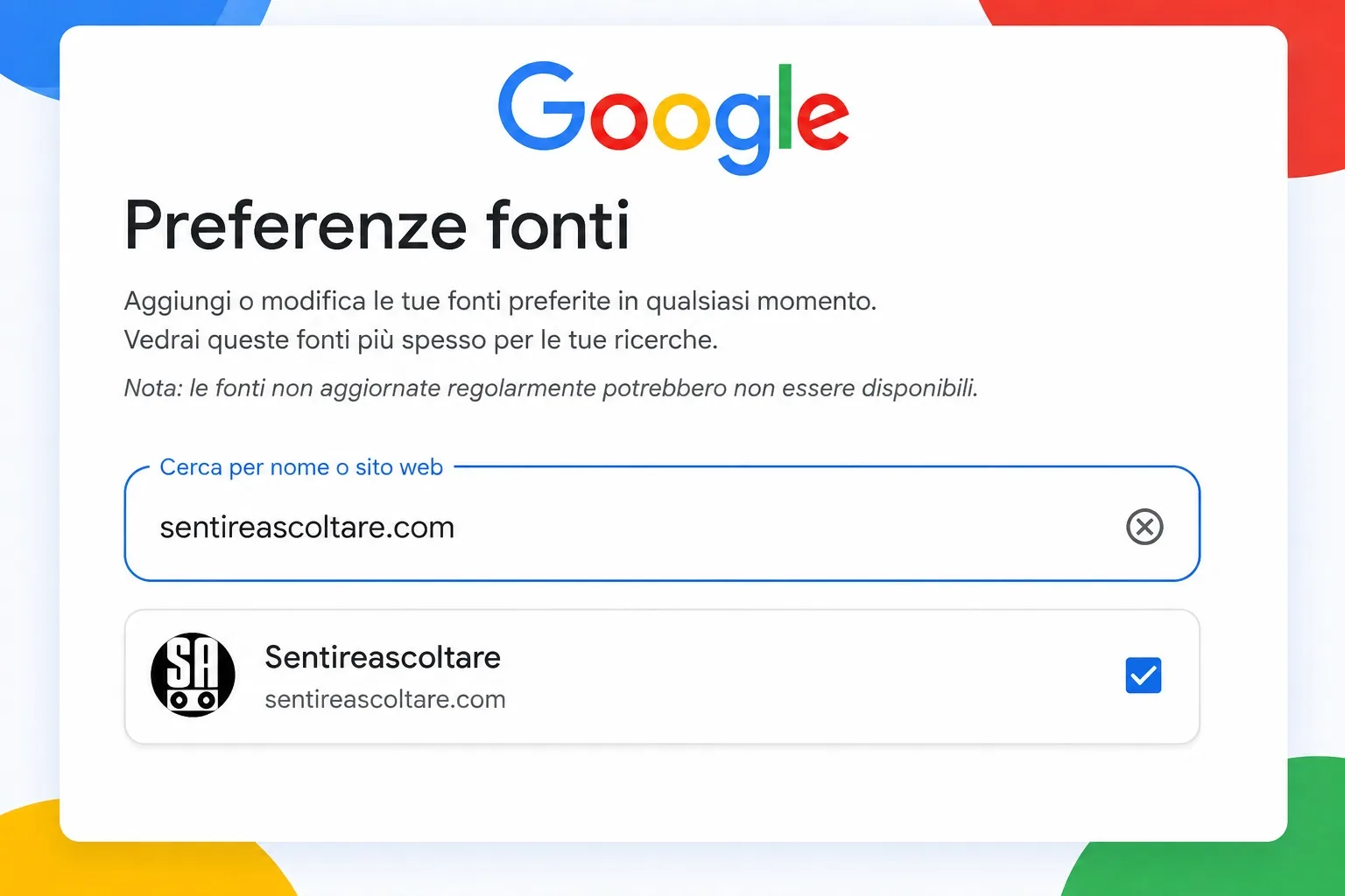 Sentireascoltare, come preferenza Google Fonti